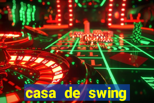 casa de swing porto seguro